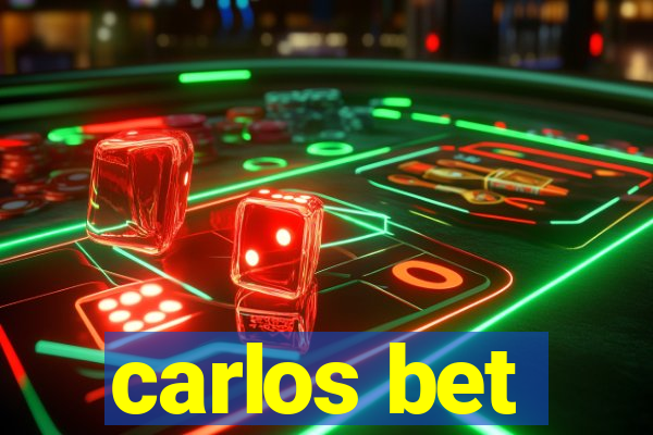 carlos bet