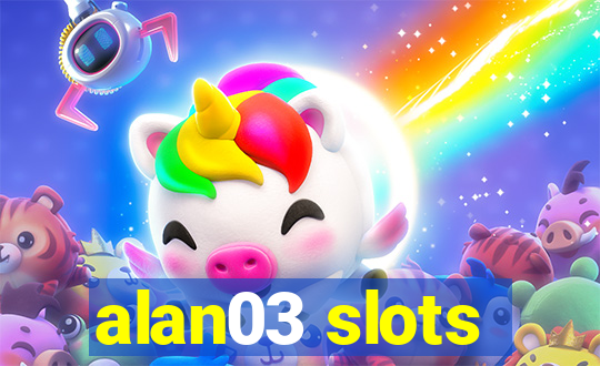 alan03 slots