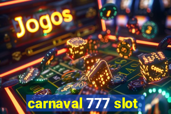 carnaval 777 slot