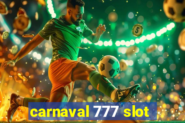 carnaval 777 slot