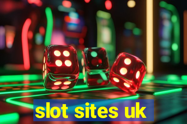 slot sites uk