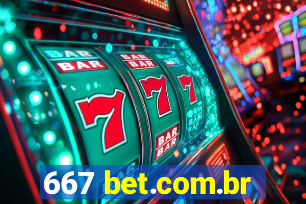 667 bet.com.br