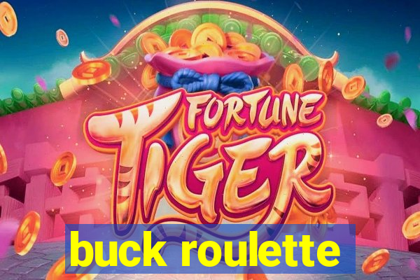 buck roulette