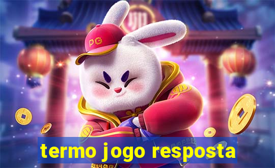 termo jogo resposta