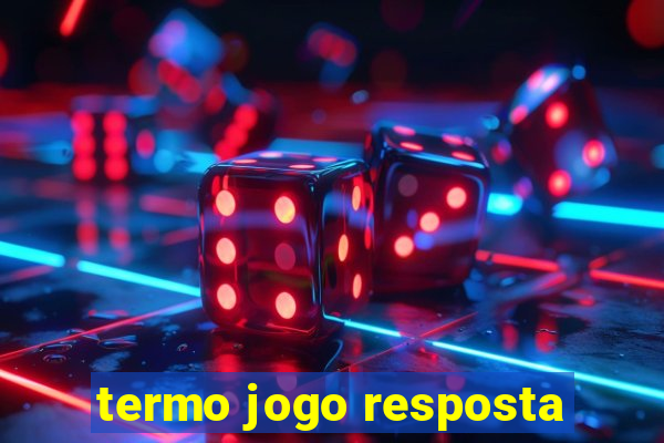 termo jogo resposta