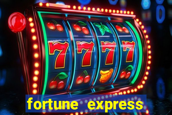 fortune express slot machine