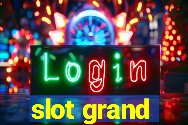 slot grand