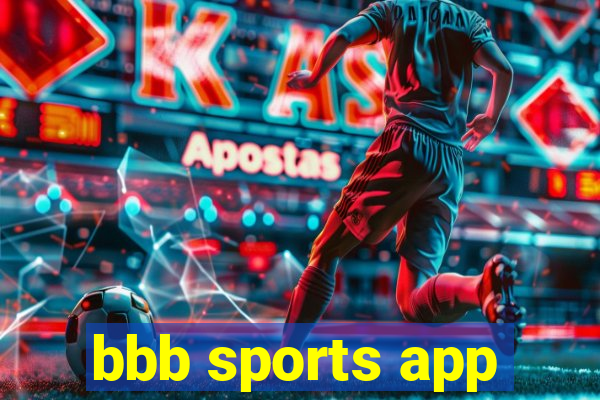 bbb sports app