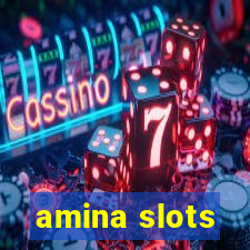 amina slots