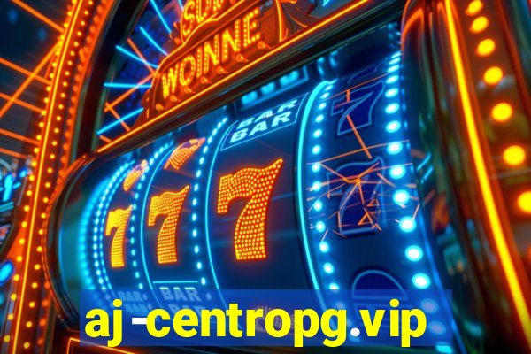 aj-centropg.vip