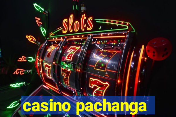 casino pachanga