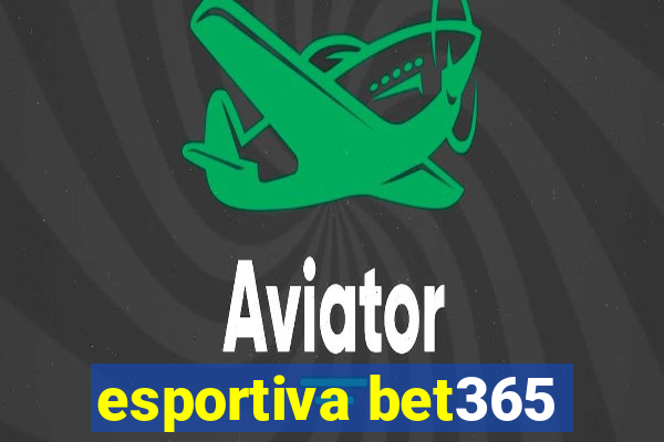 esportiva bet365