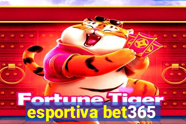 esportiva bet365