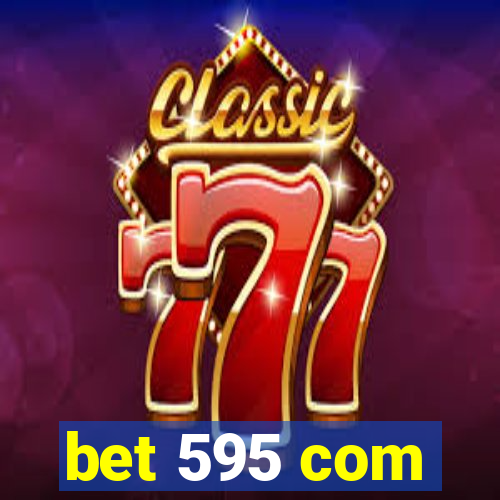 bet 595 com