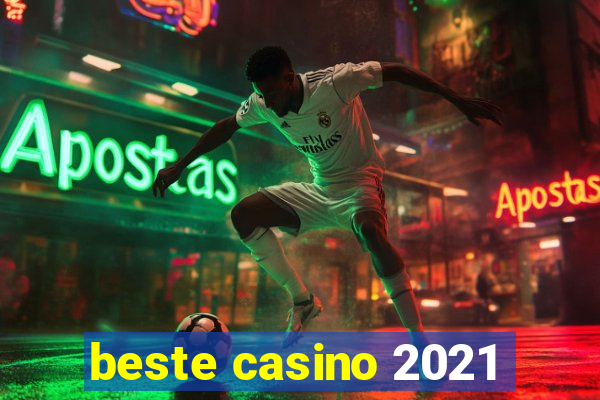 beste casino 2021