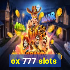 ox 777 slots