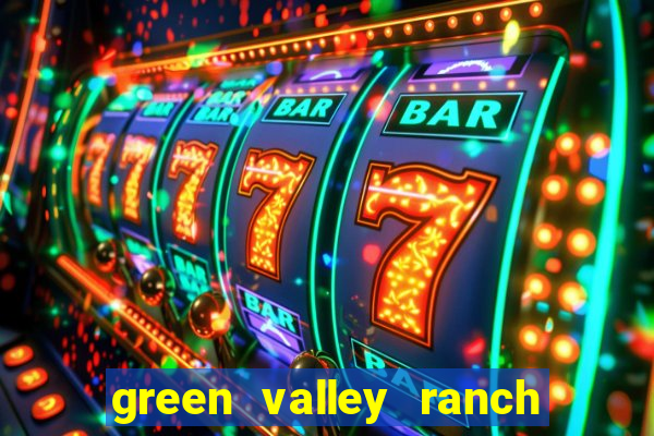 green valley ranch casino resort