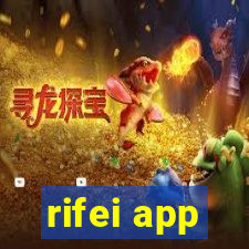 rifei app