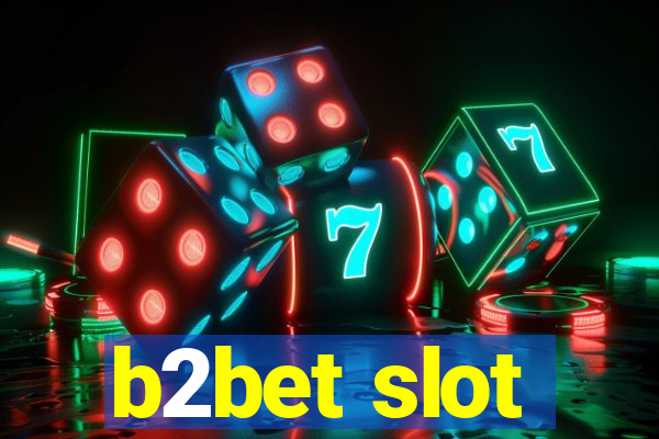 b2bet slot