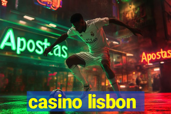 casino lisbon