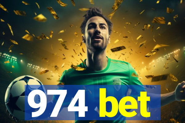 974 bet