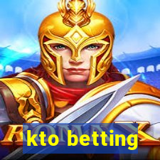 kto betting