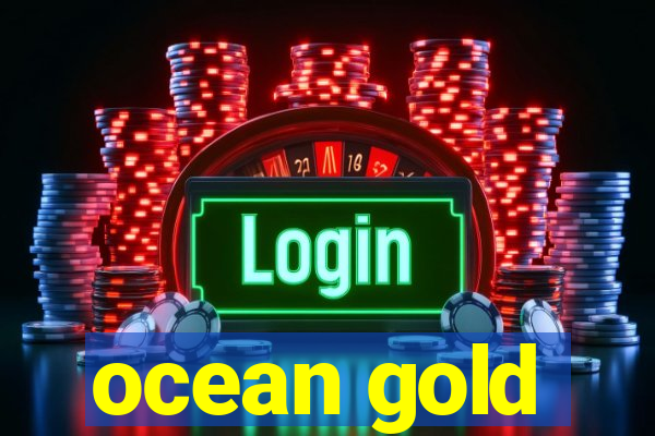 ocean gold