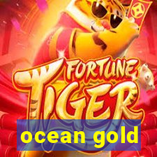 ocean gold