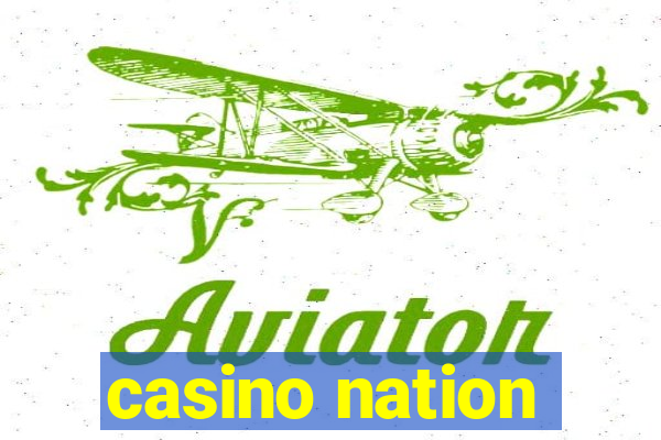 casino nation