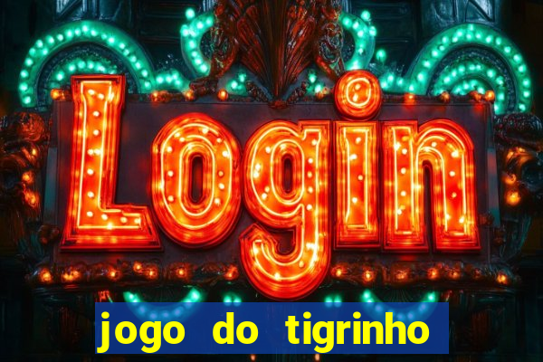 jogo do tigrinho horarios pagantes