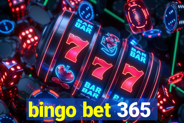 bingo bet 365