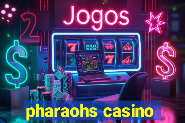 pharaohs casino