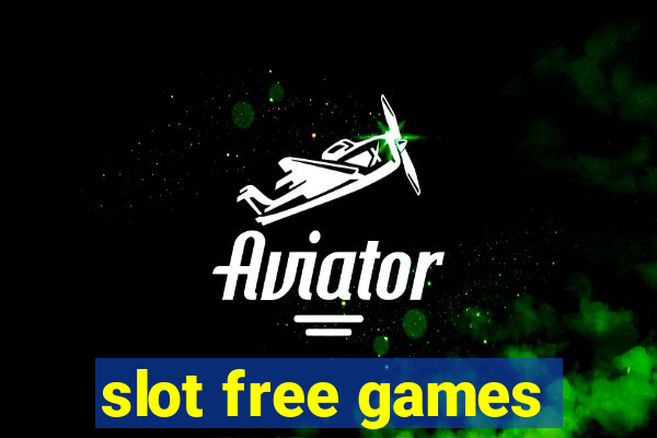 slot free games