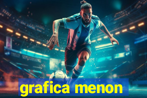 grafica menon