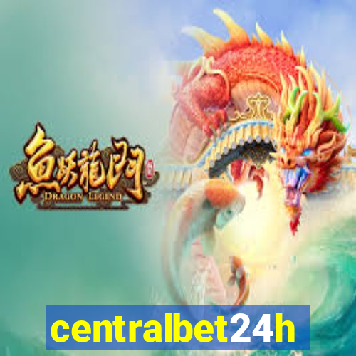 centralbet24h