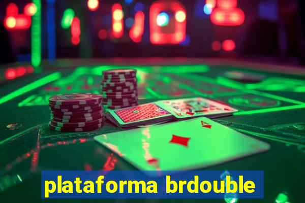 plataforma brdouble