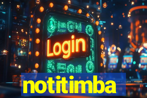 notitimba