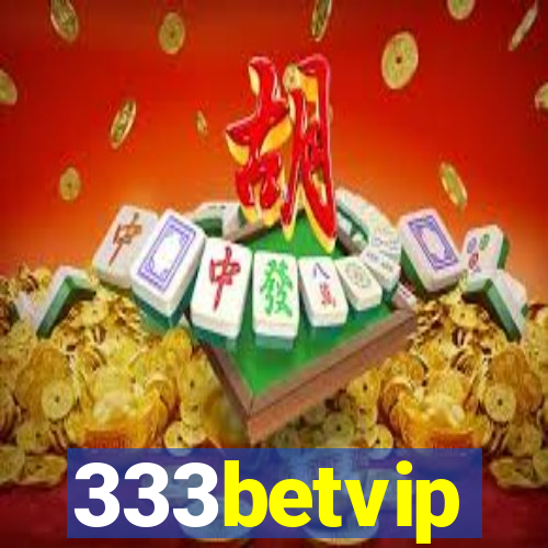 333betvip