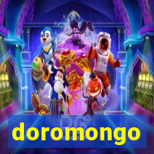 doromongo