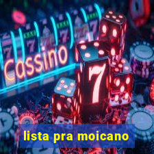 lista pra moicano