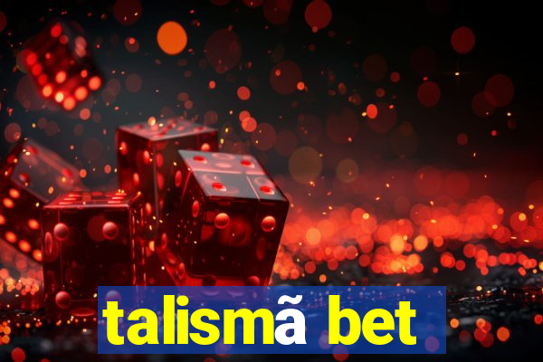 talismã bet