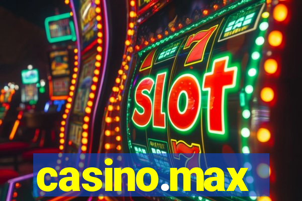 casino.max