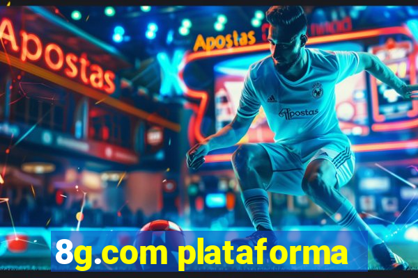 8g.com plataforma