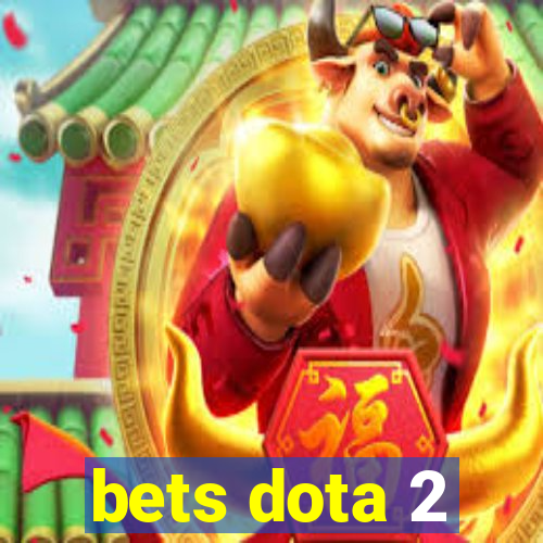 bets dota 2