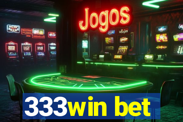 333win bet