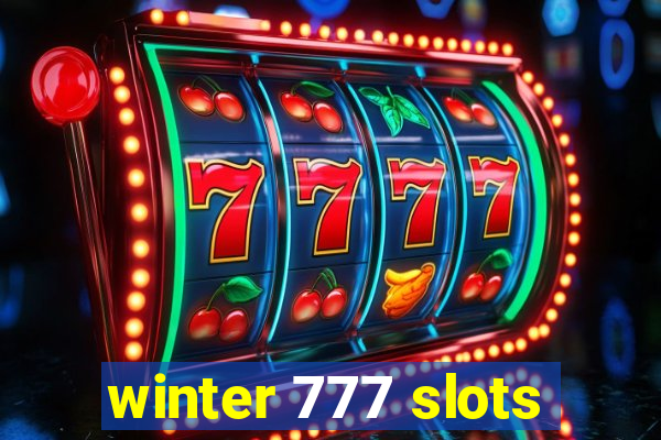 winter 777 slots