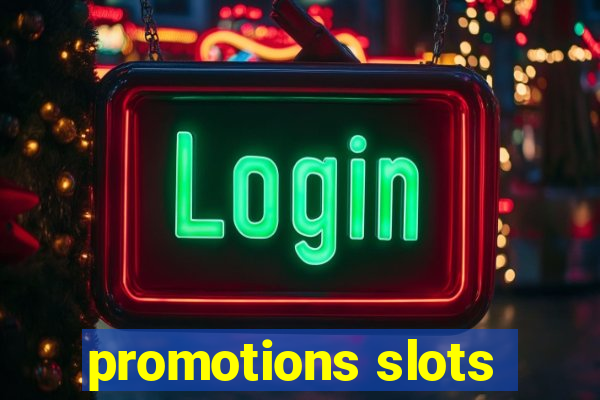 promotions slots