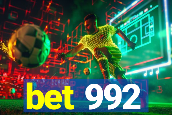 bet 992