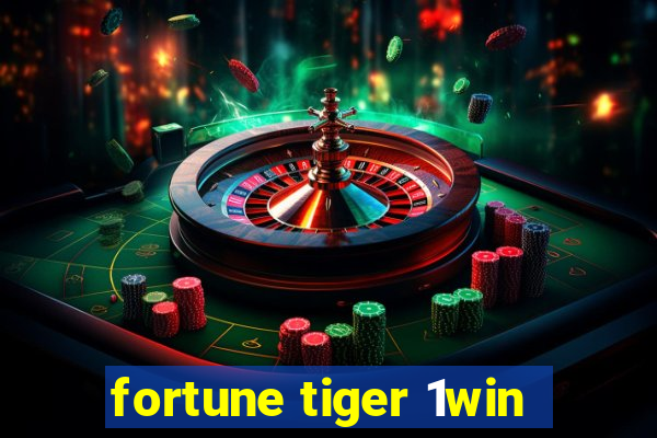 fortune tiger 1win