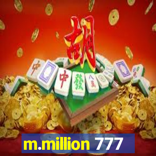 m.million 777